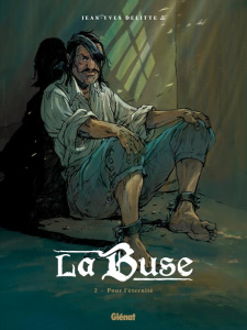 La Buse Tome 2 : Pour l'éternité - Delitte Jean-Yves ; Delitte Douchka
