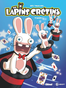The Lapins Crétins Tome 17 : Magic ! - DAB'S/PRIOU