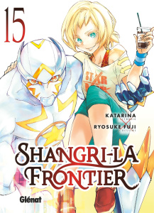 Shangri-La Frontier Tome 15 - KATARINA/FUJI