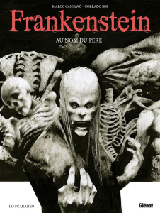 Frankenstein : Au nom du Père - Cannavo Marco ; Roi Corrado ; Shelley Mary