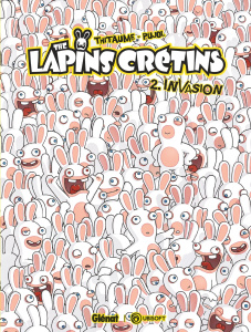 The Lapins Crétins Tome 2 : Invasion - THITAUME/PUJOL