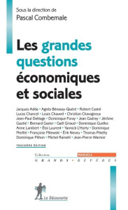 Les grandes questions économiques et sociales. Tome 3, Les enjeux de la mondialisation, 3e édition - Combemale Pascal ; Adda Jacques ; Bénassy-Quéré Ag