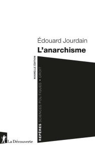 L'anarchisme - Jourdain Edouard