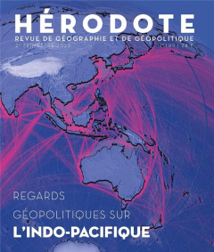 Hérodote N° 189, 2e trimestre 2023 : Regards géopolitiques sur l'Indo-Pacifique - Saint-Mézard Isabelle ; Péron-Doise Marianne ; Tré