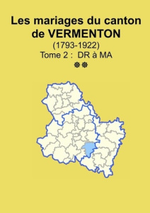 Les mariages du canton de Vermenton (après 1792) tome 2 - Yonne Sogé