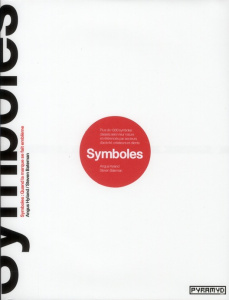 Symboles. Quand la marge se fait emblème - Hyland Angus ; Bateman Steven ; Seguin Laurence