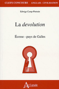 La devolution. Ecosse-pays de Galles - Camp-Pietrain Edwige