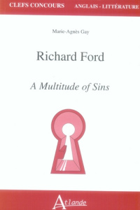 Richard Ford. A Multitude of Sins - Gay Marie-Agnès