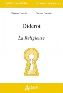 Diderot, La Religieuse - Lotterie Florence ; Courson Clara de