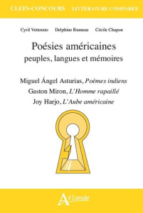 Poésies américaines. Peuples, langues et mémoires - Vettorato Cyril ; Chapon Cécile ; Rumeau Delphine