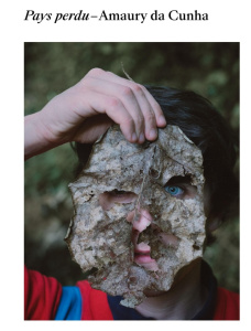 Pays perdu - Da Cunha Amaury