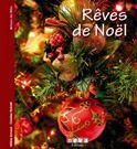 Rêves de Noël. Objets et décors de fête - Armand Hélène ; Pedrotti Christian