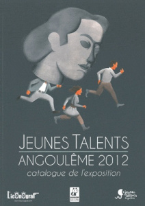 Jeunes Talents 2012. 39e Festival International de la Bande Dessinée d'Angoulême, Catalogue de l'exp - Tribot Ezilda