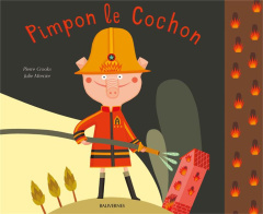 Pimpon le Cochon - Crooks Pierre ; Mercier Julie