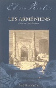Les Arméniens - Reclus Elisée ; Berbérian Vartan