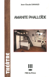 Amanite phalloïde - Danaud Jean-Claude