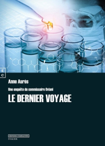 Le dernier voyage - Aurès Anne