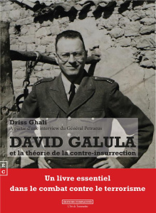 David Galula et la théorie de la contre-insurrection - Ghali Driss