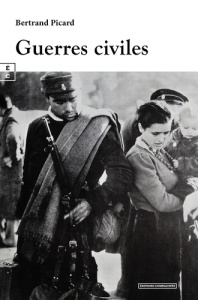 Guerres civiles - Picard Bertrand