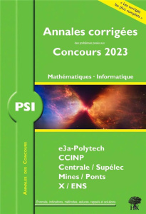 PSI Mathématiques Informatique. Edition 2023 - Aufort William ; Metzger Florian ; Puyhaubert Vinc