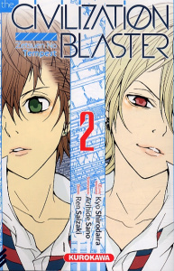 The Civilization blaster Tome 2 - Shirodaira Kyo ; Sano Arihide ; Saizaki Ren ; Sart