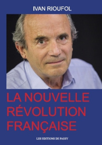 La nouvelle révolution française - Rioufol Ivan