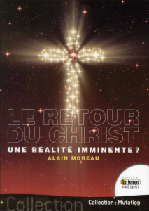 Le retour du Christ - Moreau Alain