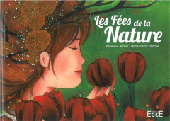 Les fées de la nature - Barrau Véronique ; Emorine Marie-Pierre