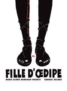 Fille d'Oedipe - Gloris Marie ; Delmas Gabriel