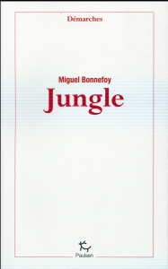 Jungle - Bonnefoy Miguel