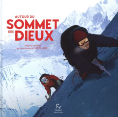 Autour du Sommet des Dieux - Vennin Thomas ; Imbert Patrick ; Taniguchi Jirô ;