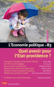 L'Economie politique N° 83, juillet 2019 : Quel avenir pour l'Etat-providence? - Moatti Sandra