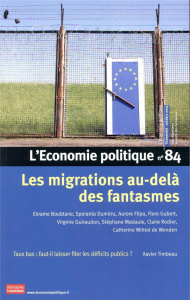 L'Economie politique N°84, octobre 2019 : Les migrations au-delà des fantasmes - Moatti Sandra ; Mouzon Céline