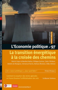 L'Economie politique N° 97, février 2023 : La transition énergétique à la croisée des chemins - Kalinowski Wojtek ; Chavagneux Christian
