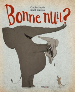 Bonne nuit ? - Saudo Coralie ; Di Giacomo Kris