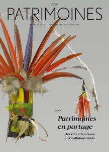 Patrimoines N° 17 : Patrimoines en partage. Des revendications aux collaborations - Hottin Christian
