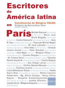 ESCRITORES DE AMERICA LATINA EN PARIS - PALMA MILAGROS