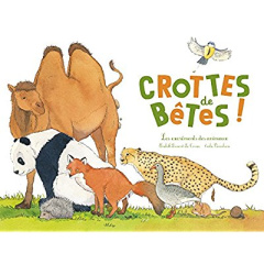 Crottes de bêtes ! Les excréments des animaux - Dumont-Le Cornec Elisabeth ; Vanvolsem Emilie