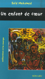 Un enfant de coeur - Mohamed Saïd