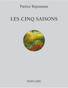 Les cinq saisons - Repusseau Patrice