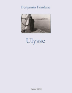 Ulysse. Première version - Fondane Benjamin ; Carassou Michel