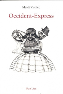 Occident-Express - Visniec Matéi