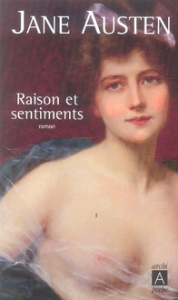 Raison et sentiments - Austen Jane ; Montolieu Isabelle de