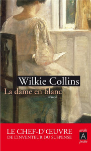 La dame en blanc - Collins Wilkie ; Viéville Degeorges Isabelle ; For