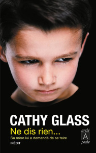 Ne dis rien - Glass Cathy ; Bleuzen Anne
