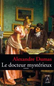 Le docteur mystérieux - Dumas Alexandre ; Vebret Joseph