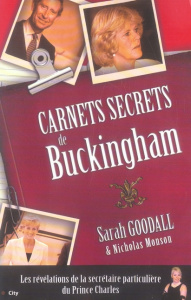 Carnets Secrets de Buckingham - Goodall Sarah ; Monson Nicholas ; Barsse Jocelyne