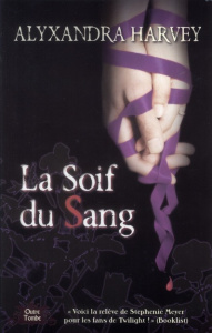 Outre Tombe Tome 3 : La Soif du Sang - Harvey Alyxandra ; Baril Pierre