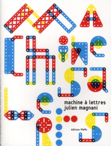 Machine à lettres - Magnani Julien