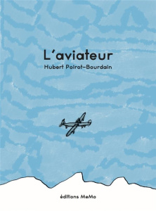 L'aviateur - Poirot-Bourdain Hubert